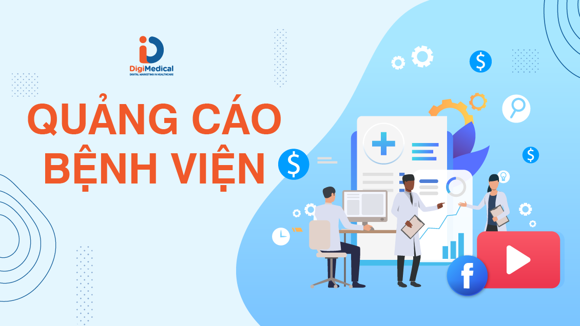 Quảng cáo bệnh viện trên Google - Nên chọn loại hình nào phù hợp?